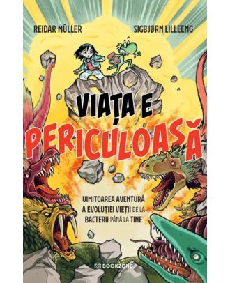 Viata e periculoasa