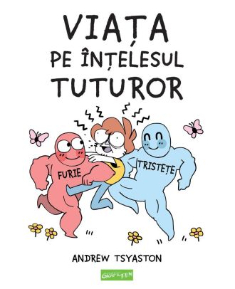 Viața pe înțelesul tuturor