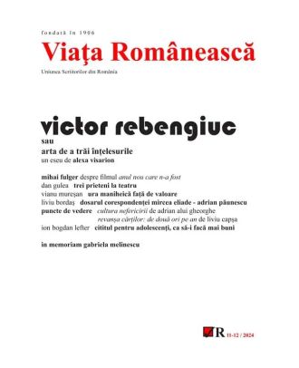 Revista Viața Românească 11-12 / 2024