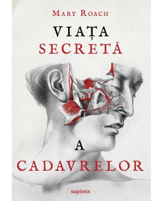 Viața secretă a cadavrelor