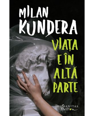 Viața e în altă parte