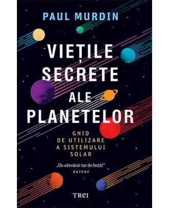 Viețile secrete ale planetelor