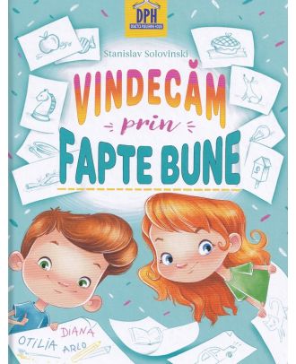 Vindecam prin fapte bune