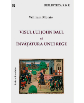 Visul lui John Ball și Învățătura unui rege