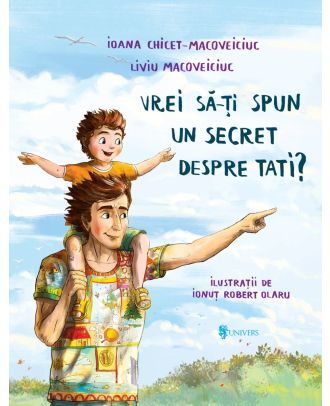 Vrei să-ți spun un secret despre tati?