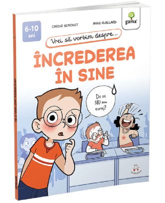 Vrei sa vorbim despre increderea in sine