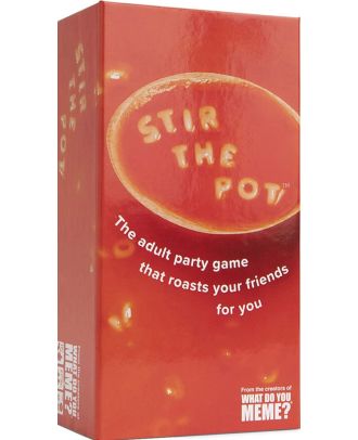 What do you meme ? - Stir the Pot