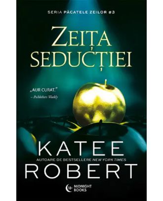 Zeita seductiei (seria Pacatele Zeilor, vol. III)