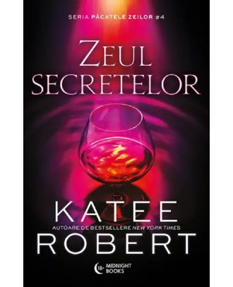 Zeul secretelor (seria Pacatele Zeilor, vol. IV)