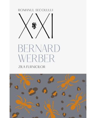 Ziua furnicilor (seria Furnicile, vol. 2)