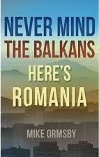 Never Mind the Balkans, Here's Romania