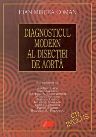 Diagnosticul modern al disectiei de aorta. Cd inclus