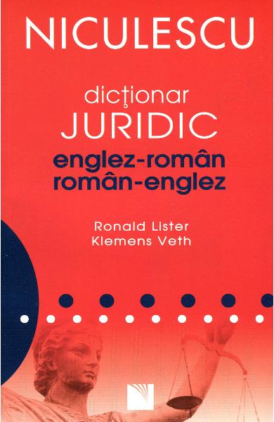 Dictionar juridic englez roman, roman englez