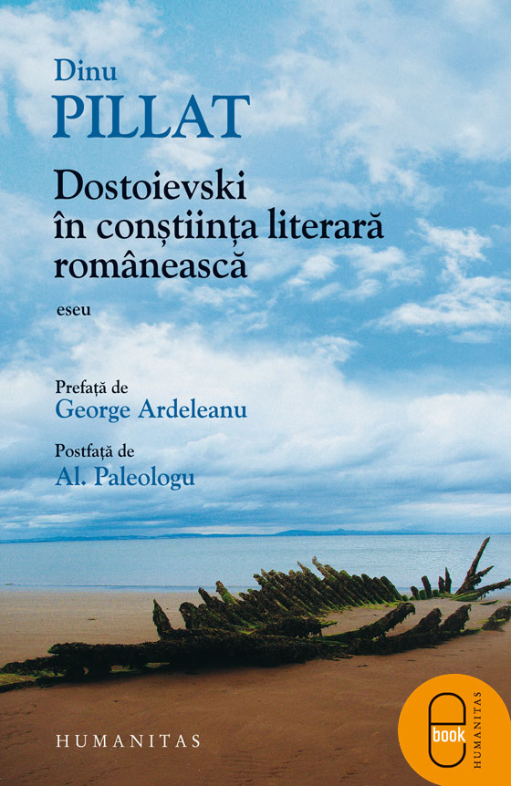 Dostoievski in constiinta literara romaneasca (ebook)