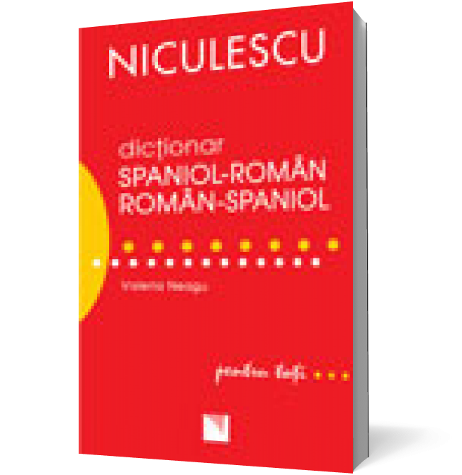 Dictionar roman-spaniol / spaniol-roman pentru toti