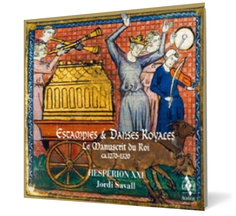 Estampies & Danses Royales. Le manuscrit du roi ca.1270-1320
