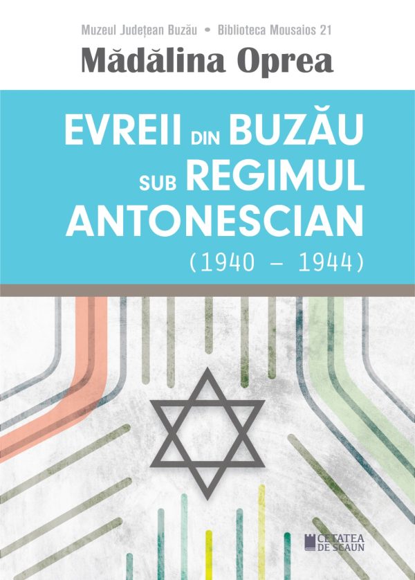 Evreii din Buzau sub regimul antonescian