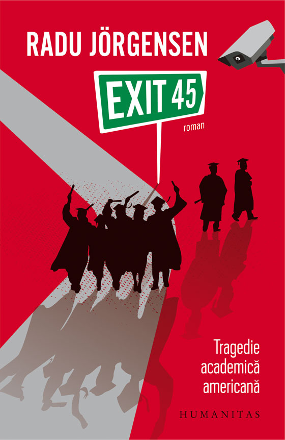 Exit 45. Tragedie academica americana 45.