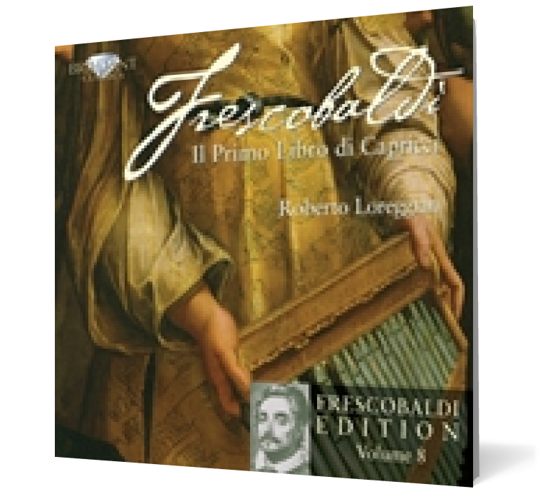 Frescobaldi: Il primo Libro di Capricci