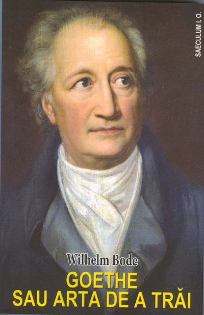 Goethe sau arta de trai