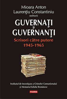 Guvernati si guvernanti. Scrisori catre putere 1945-1965 (ebook)