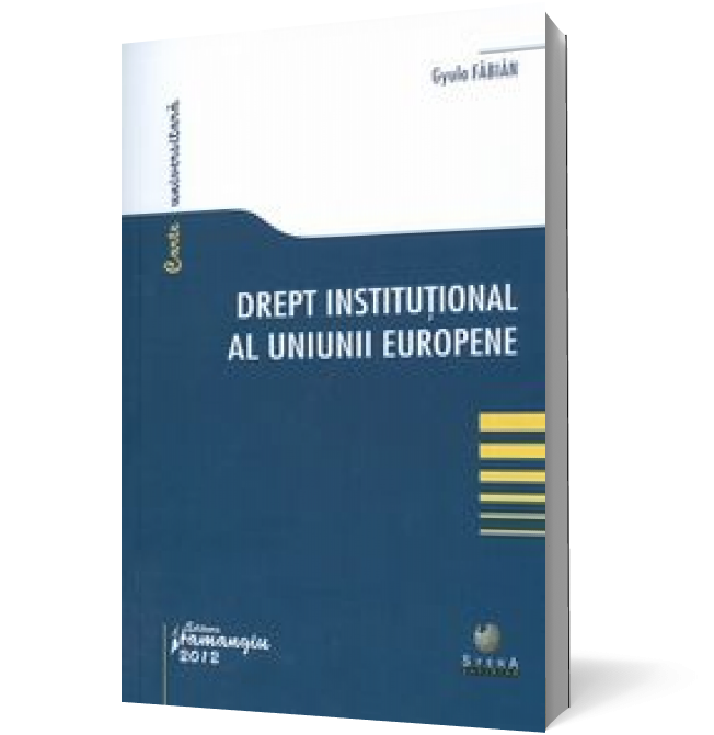 Drept instituţional al Uniunii Europene drept