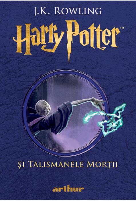 Harry Potter și Talismanele Morții (Harry Potter #7) (7+)