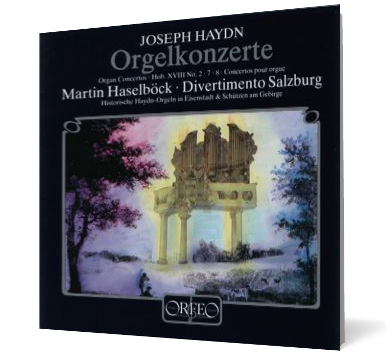Joseph Haydn - Orgelkonzerte