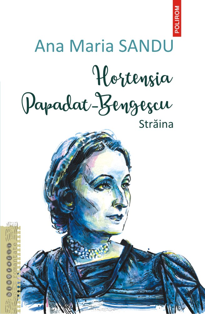 Hortensia Papadat Bengescu. Străina