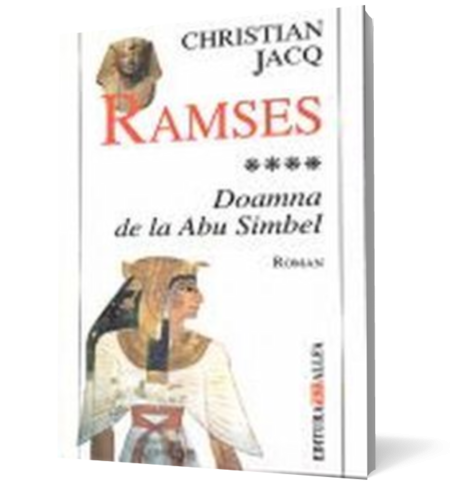 Ramses. Vol 4: Doamna de la Abu Simbel