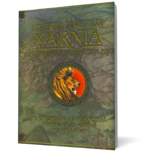 Povestea tinutului Narnia din arhivele ultimului rege