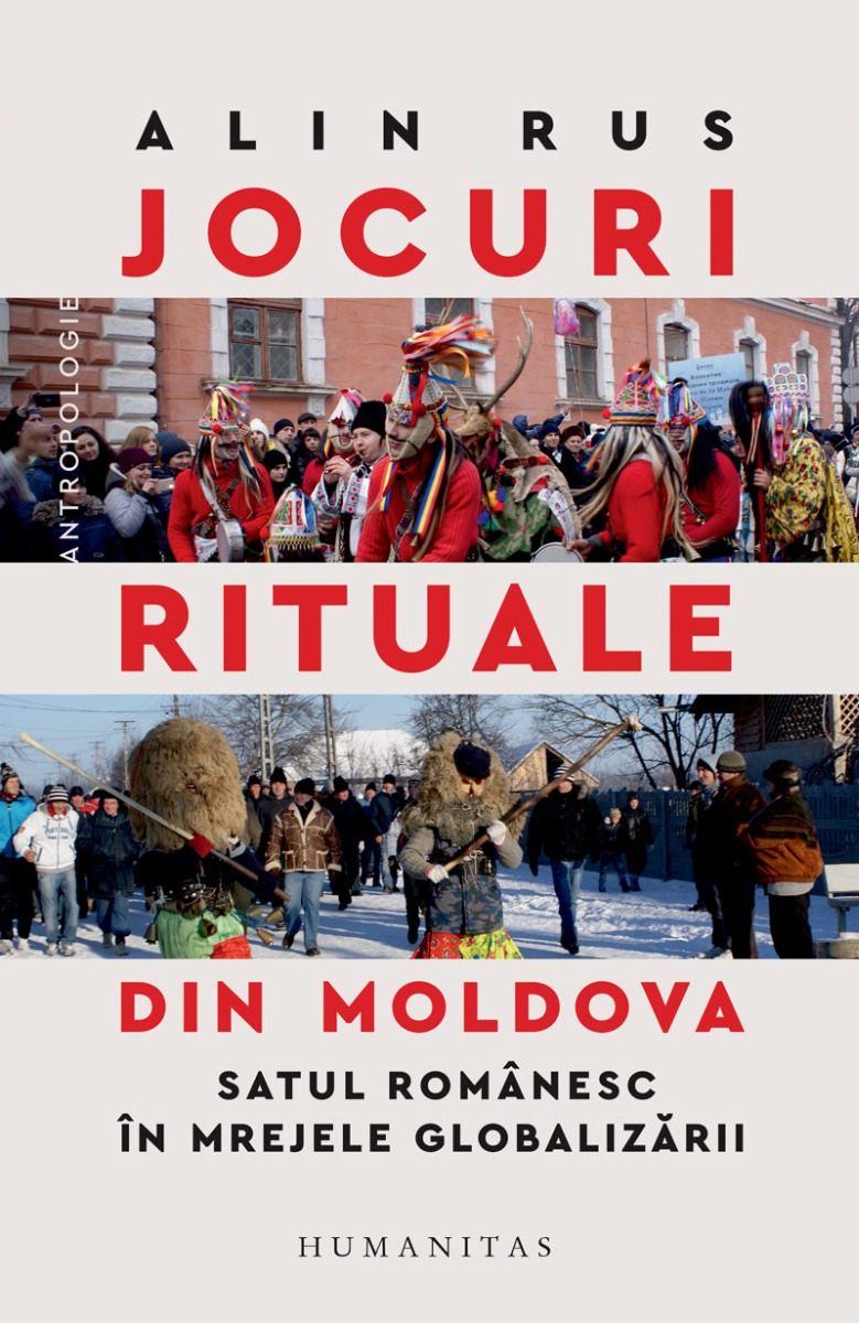 Jocuri rituale din Moldova. Satul românesc în mrejele globalizării
