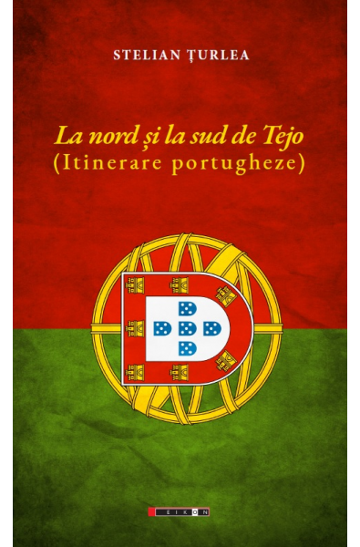 La nord si la sud de Tejo (itinerare portugheze)