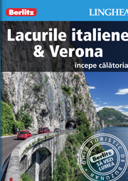 Lacurile italiene & Verona - ghid turistic Berlitz