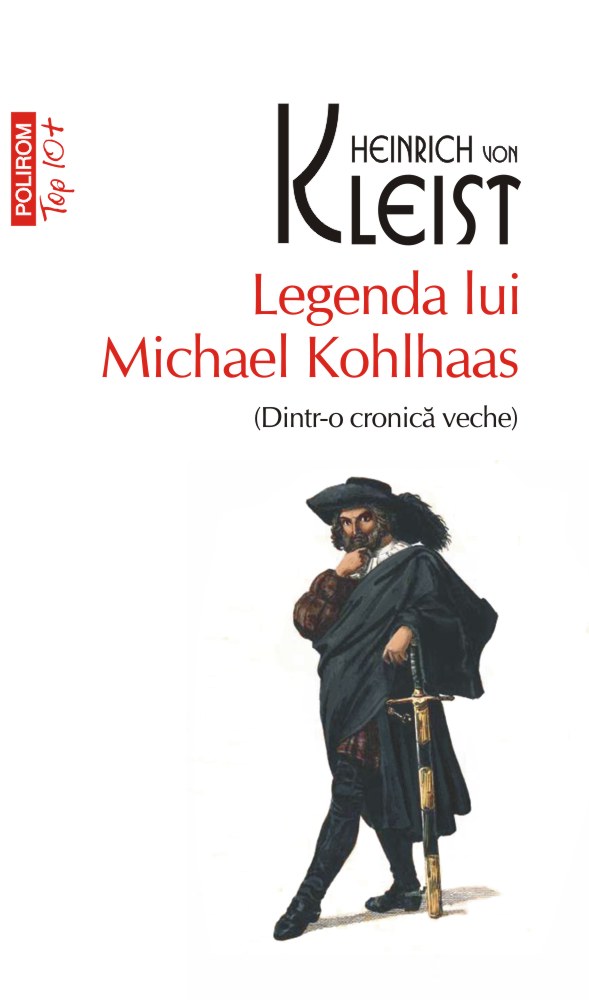 Legenda lui Michael Kohlhaas (Dintr-o cronică veche)
