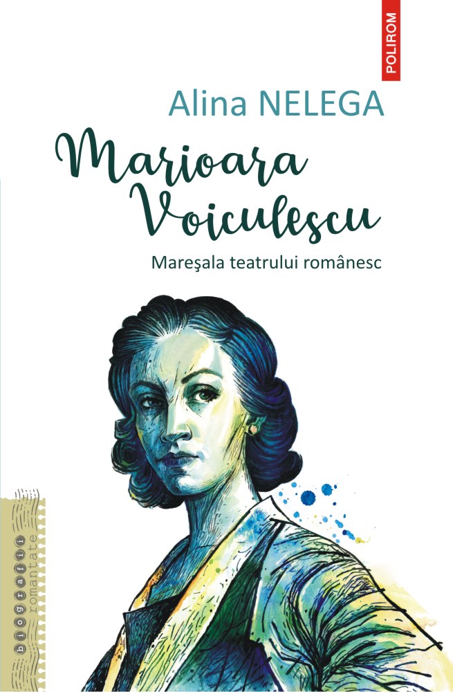 Marioara Voiculescu. Mareșala teatrului românesc