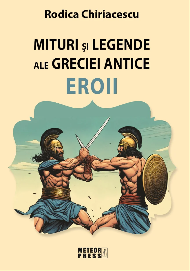 Mituri si legende ale Greciei antice. Eroii