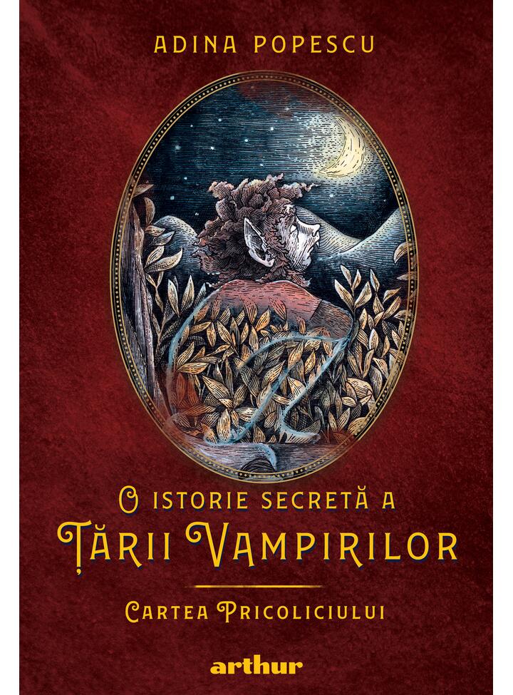 Cartea pricoliciului (O istorie secretă a țării vampirilor, vol. 1)