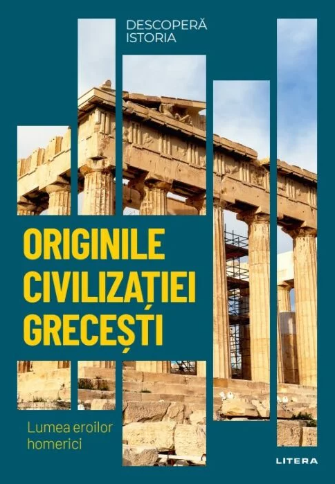 Descopera istoria. Originile civilizatiei grecesti