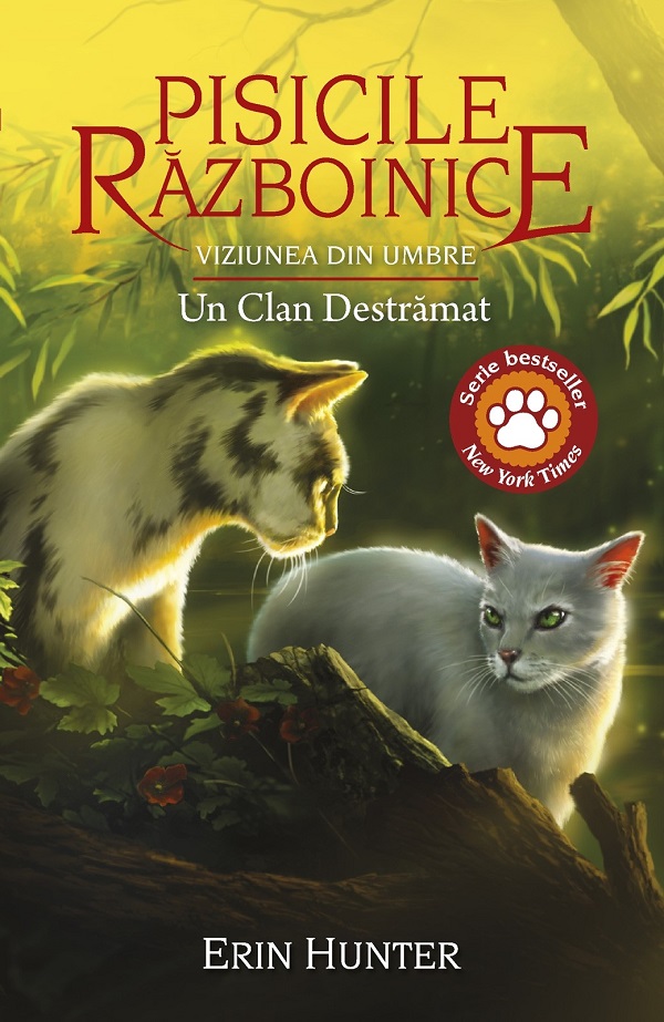 Pisicile războinice (vol. 33): Viziunea din umbre. Un clan destramat