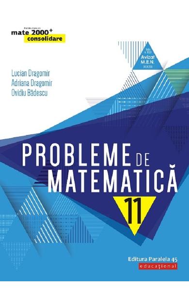 Probleme de matematica - Clasa 11 - Consolidare