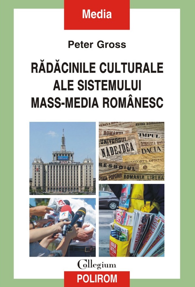 Rădăcinile culturale ale sistemului mass-media românesc