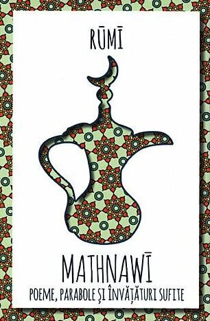 Mathnawi – Poeme, parabole si invataturi sufite Herald