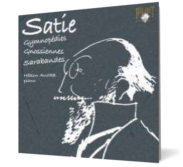 Satie: Sarabandes, Gymnopédies, Gnossiennes