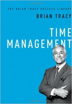Time Management: The Brian Tracy Success Library Brian