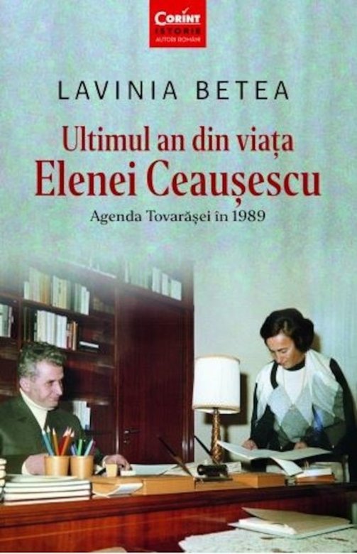 Ultimul an din viata Elenei Ceausescu. Agenda Tovarasei in 1989
